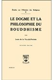 Le dogme et la philosophie du Bouddhisme