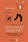 Lève-toi et marche !