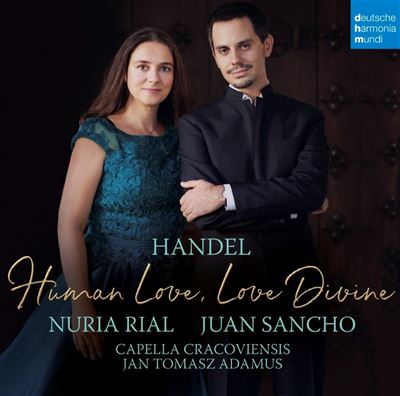 HANDEL - HUMAN LOVE, LOVE DIVINE