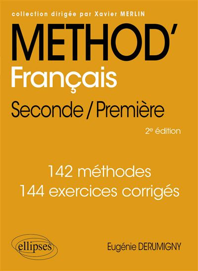 Méthod' Français Seconde/Première