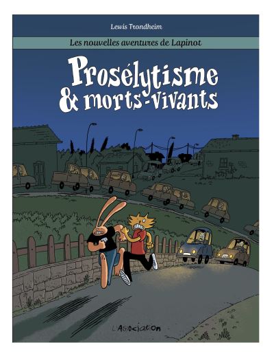 Prosélytisme et Morts-Vivants