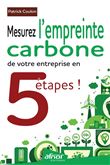 Mesurez l'empreinte carbone de votre entreprise en 5 étapes !