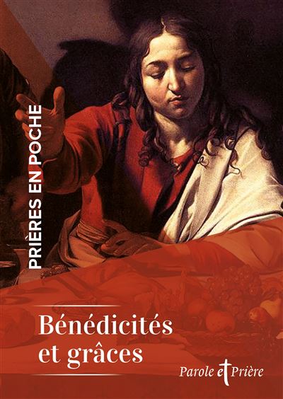 Benedicites et graces