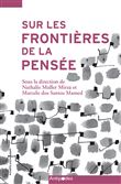 Sur les frontières de la pensée