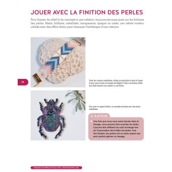 Tissages de perles - un livre pour tout savoir, pratique et accessible à tous