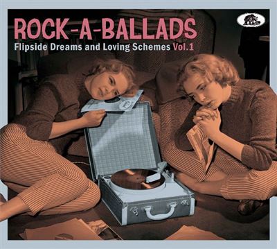 Rock-A-Ballads - Flipside Dreams And Loving Schemes Volume 1
