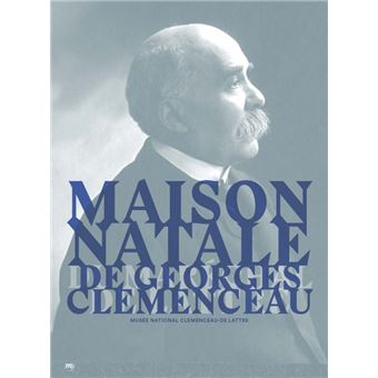 Maison natale de georges clemenceau