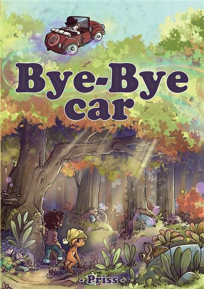 Bye-Bye Car - Prisca Priss - broché