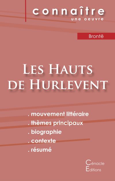 Fiche de lecture Les Hauts de Hurlevent (Analyse littéraire de référence et résumé complet)