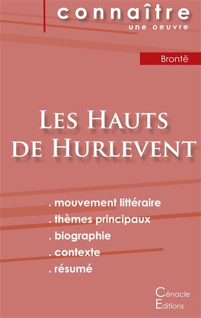 Fiche de lecture les hauts de hurlevent analyse litteraire d