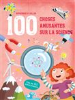 100 choses amusantes sur la science