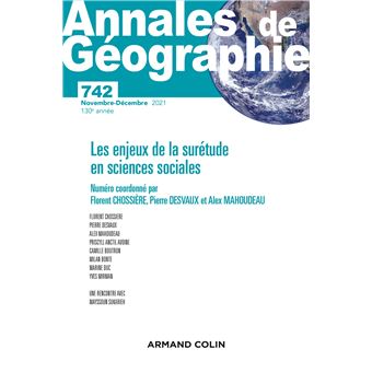 Annales de géographie - N° 742 6/2021 Les enjeux de la surétude sciences sociales