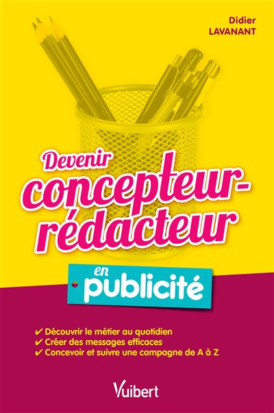 Devenir concepteur-rédacteur en publicité