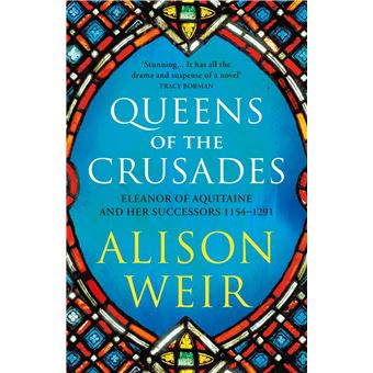 QUEENS OF THE CRUSADES