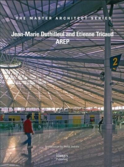 Jean-Marie Duthilleul and Etienne Tricaud AREP