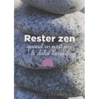 Rester zen quand on n est pas le dalai lama - 1