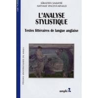 Analyse stylistique. textes littéraires de langue anglaise