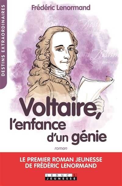 Voltaire, l'enfance d'un génie