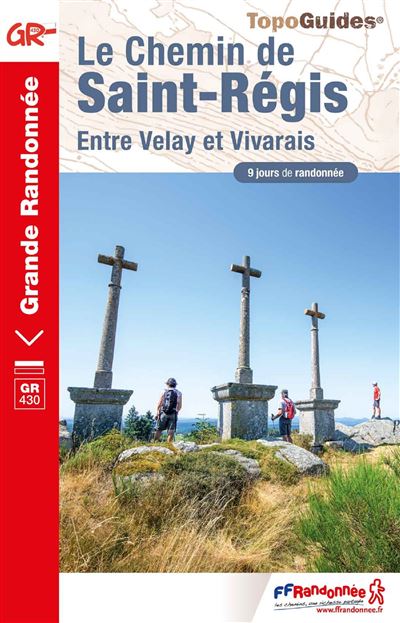 Le chemin de Saint Régis