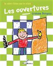 Les cahiers d'échecs pour les enfants : les ouvertures