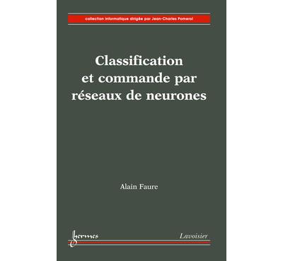 Classification et commande par reseaux de neurones collectio