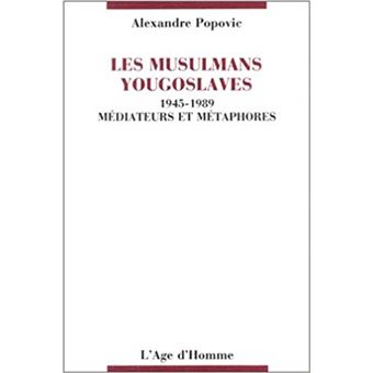 Les Musulmans Yougoslaves - 1