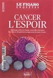 Cancer l'espoir