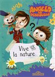 Angelo la Débrouille - Vive la nature
