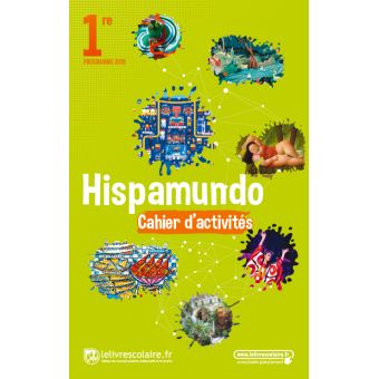 Espagnol 4e Hispamundo Cahier d'activités 