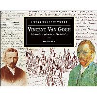 Lettres illustrées de Vincent Van Gogh (1888-1890) Coffret de
