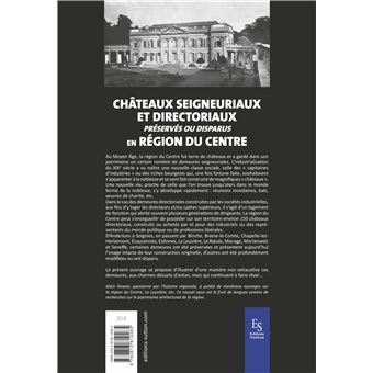 Châteaux seigneuriaux et directoriaux préservés ou disparus