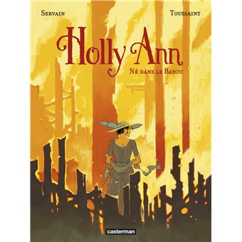 Holly AnnNé dans le bayou demain