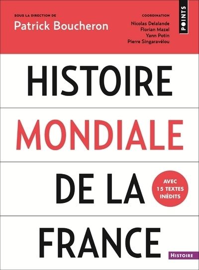 Histoire mondiale de la France -  Collectif - Poche