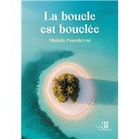 La boucle est bouclée