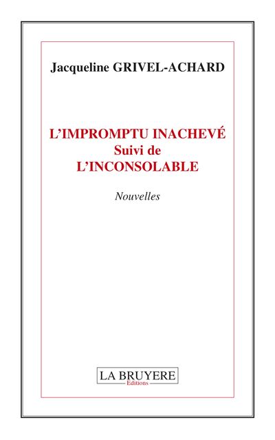 L'impromptu inachevé
