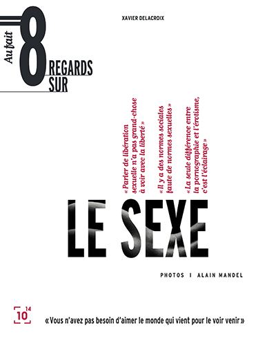 Huit regards sur le sexe