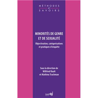 Minorités de genre et de sexualité Objectivation, catégorisations et