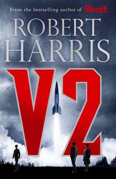 V2: The New Second World War thriller from the #1 bestselling