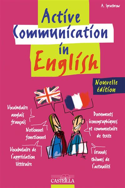 Active communication in English 1re, Tle (2011) - Manuel élève - Annie Spratbrow - broché
