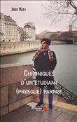 Chroniques d'un étudiant (presque) parfait