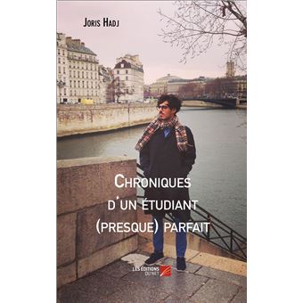 Chroniques d'un étudiant (presque) parfait