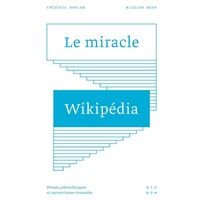 Wikipédia Média De La Connaissance Démocratique - 