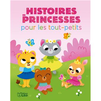 Histoires de princesses pour les tout-petits