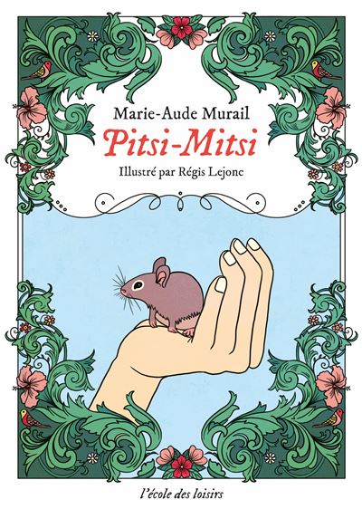 Pitsi-Mitsi Du temps ou les animaux parlaient - Marie-Aude M