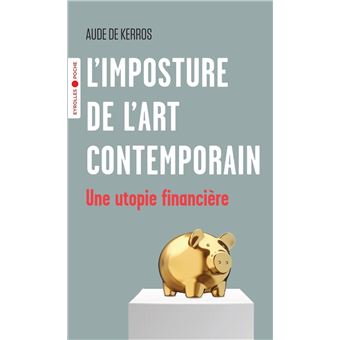 L'imposture de l'art contemporain