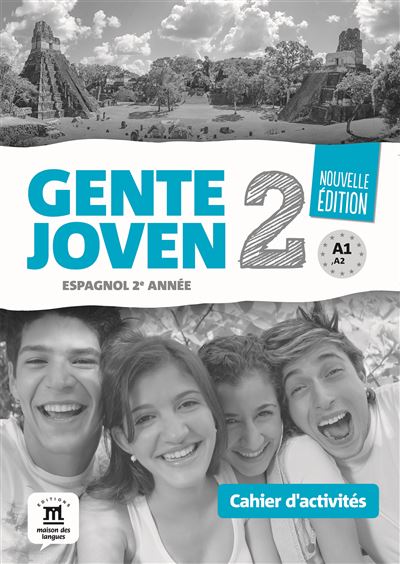 Gente Joven 2, méthode d'espagnol, niveau 2