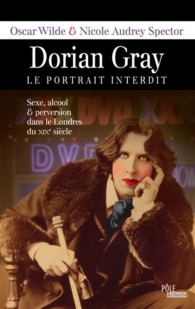 Dorian Gray, le portrait interdit