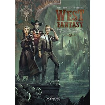 West Fantasy - West Fantasy, Le Gouverneur, le Journaliste et la Pilleuse de tombes - 1