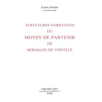 Structures narratives du Moyen de parvenir de Beroalde de Virville