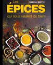 Les épices qui nous veulent du bien